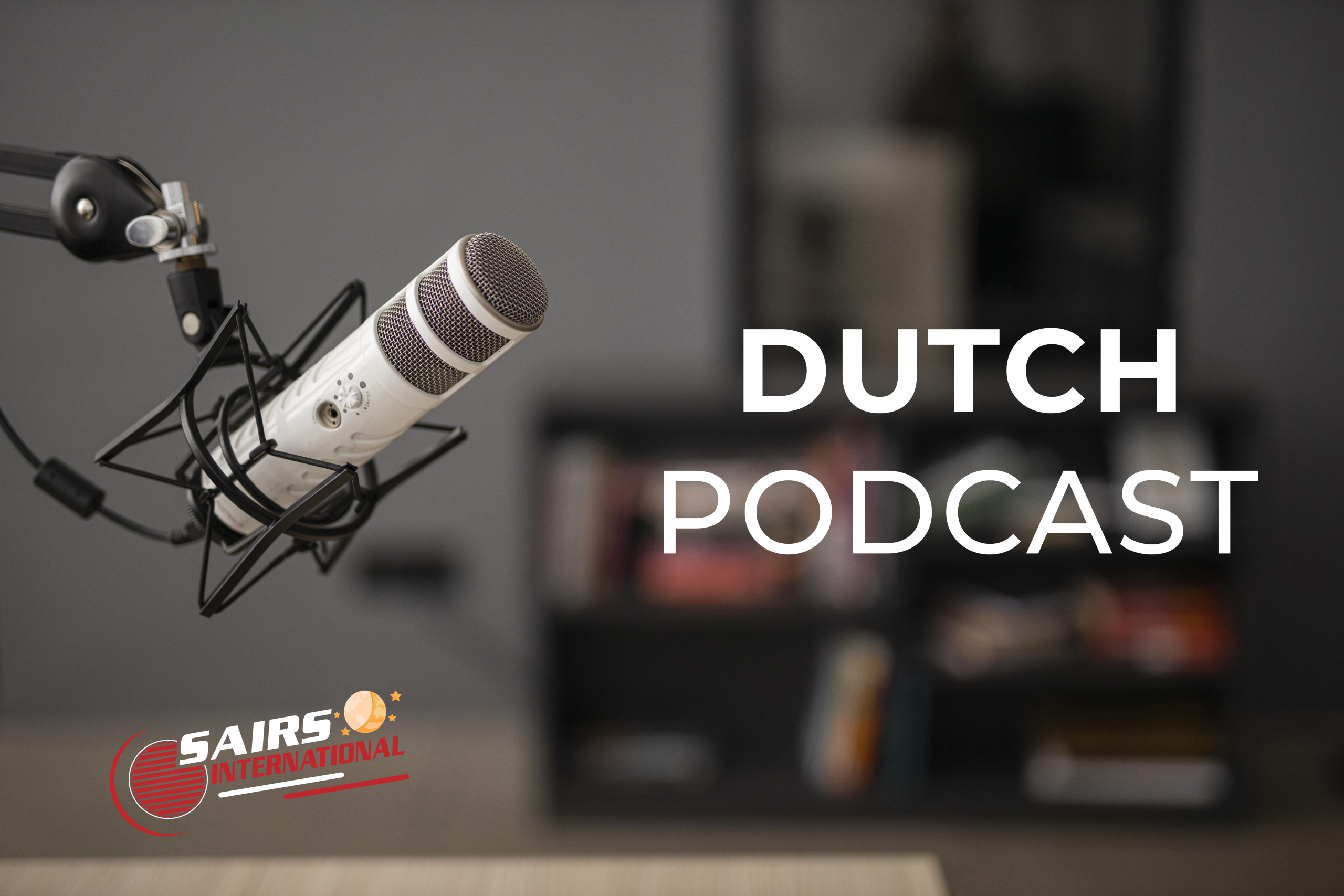 Best Podcasts To Learn Dutch (All Levels)
